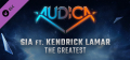 AUDICA - Sia ft. Kendrick Lamar - "The Greatest" Logo