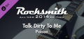 Rocksmith® 2014 Edition - Remastered – Poison - “Talk Dirty To Me” Logo